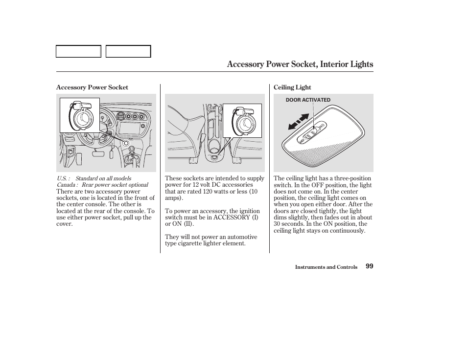 Accessory power socket, interior lights | Acura 2003 RSX - Owner's Manual User Manual | Page 102 / 320