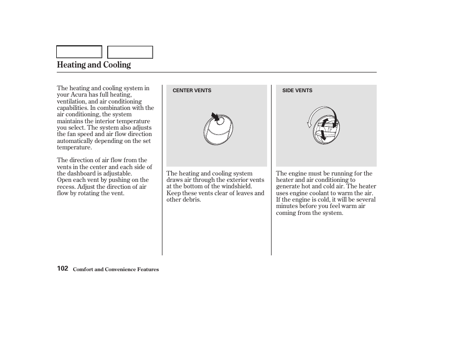Heating and cooling | Acura 2003 RSX - Owner's Manual User Manual | Page 105 / 320