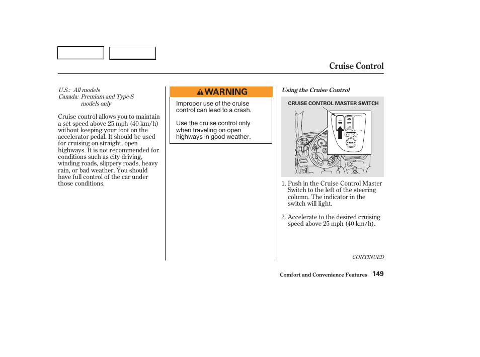 Cruise control | Acura 2003 RSX - Owner's Manual User Manual | Page 152 / 320