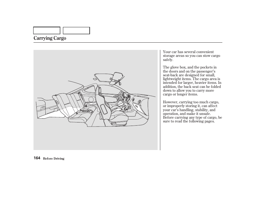 Carrying cargo | Acura 2003 RSX - Owner's Manual User Manual | Page 167 / 320