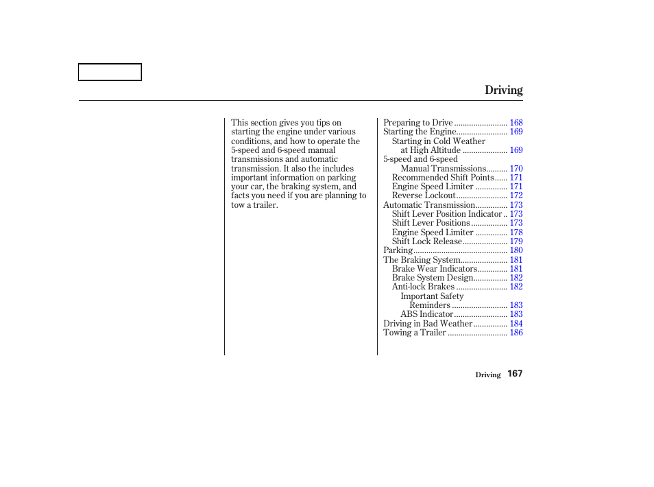 Driving | Acura 2003 RSX - Owner's Manual User Manual | Page 170 / 320