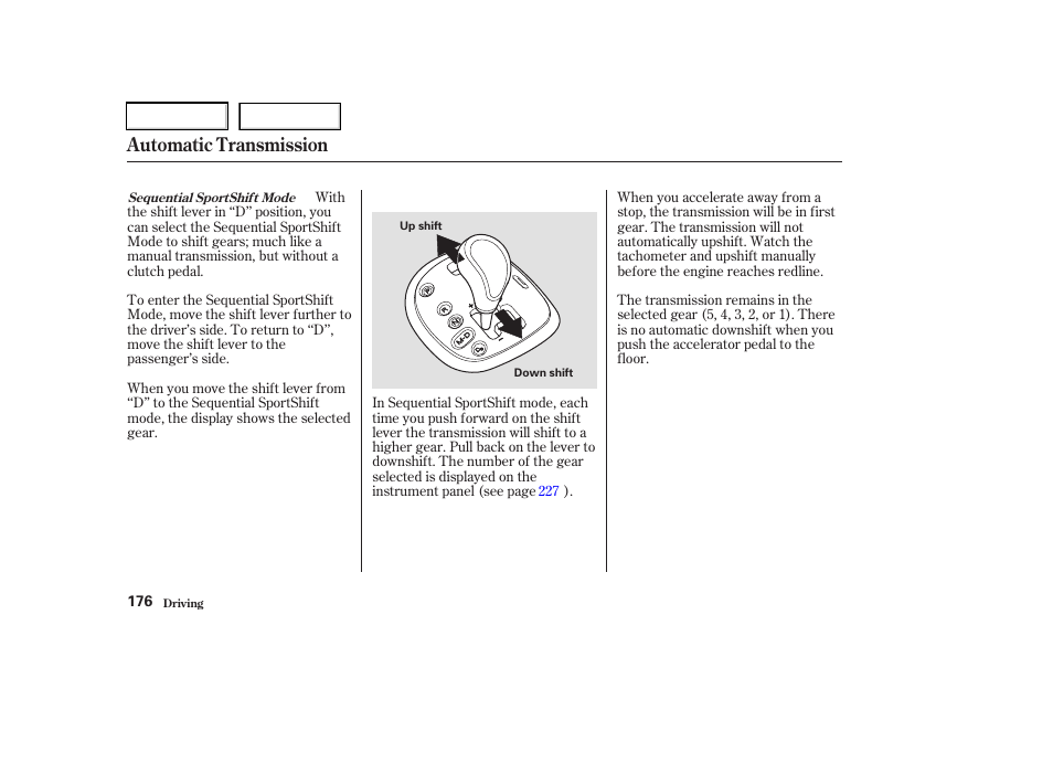 Automatic transmission | Acura 2003 RSX - Owner's Manual User Manual | Page 179 / 320