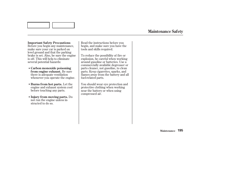 Maintenance safety | Acura 2003 RSX - Owner's Manual User Manual | Page 198 / 320