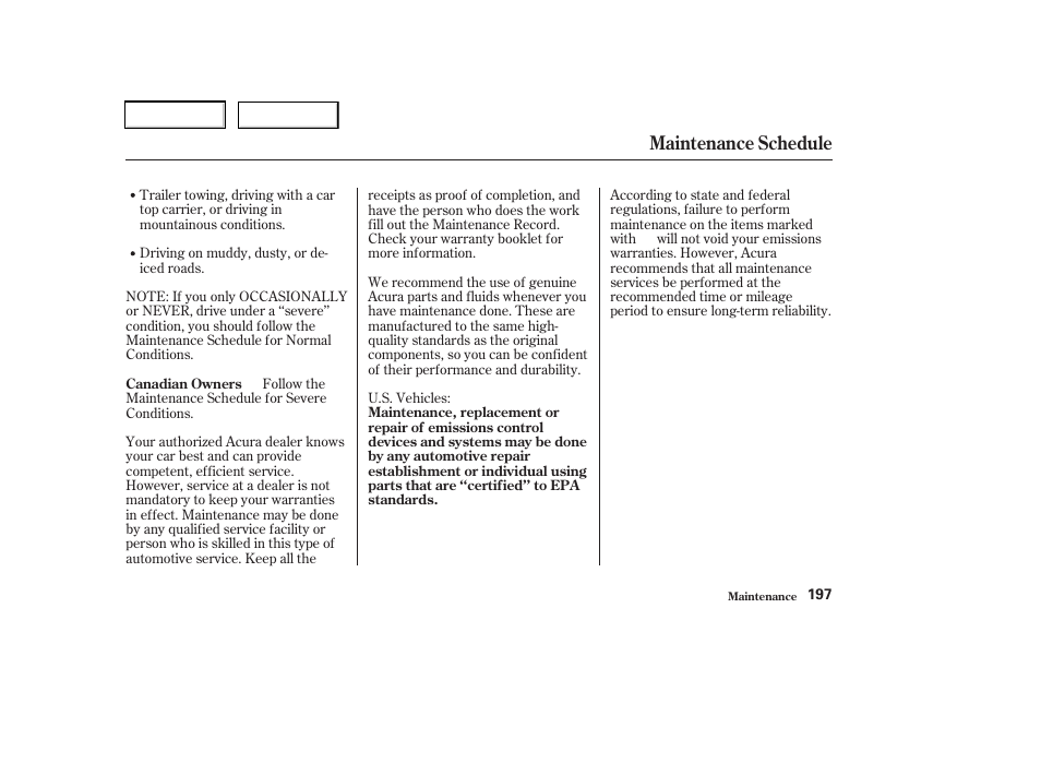 Maintenance schedule | Acura 2003 RSX - Owner's Manual User Manual | Page 200 / 320