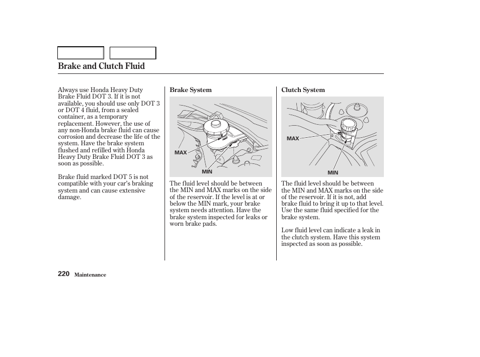 Brake and clutch fluid | Acura 2003 RSX - Owner's Manual User Manual | Page 223 / 320