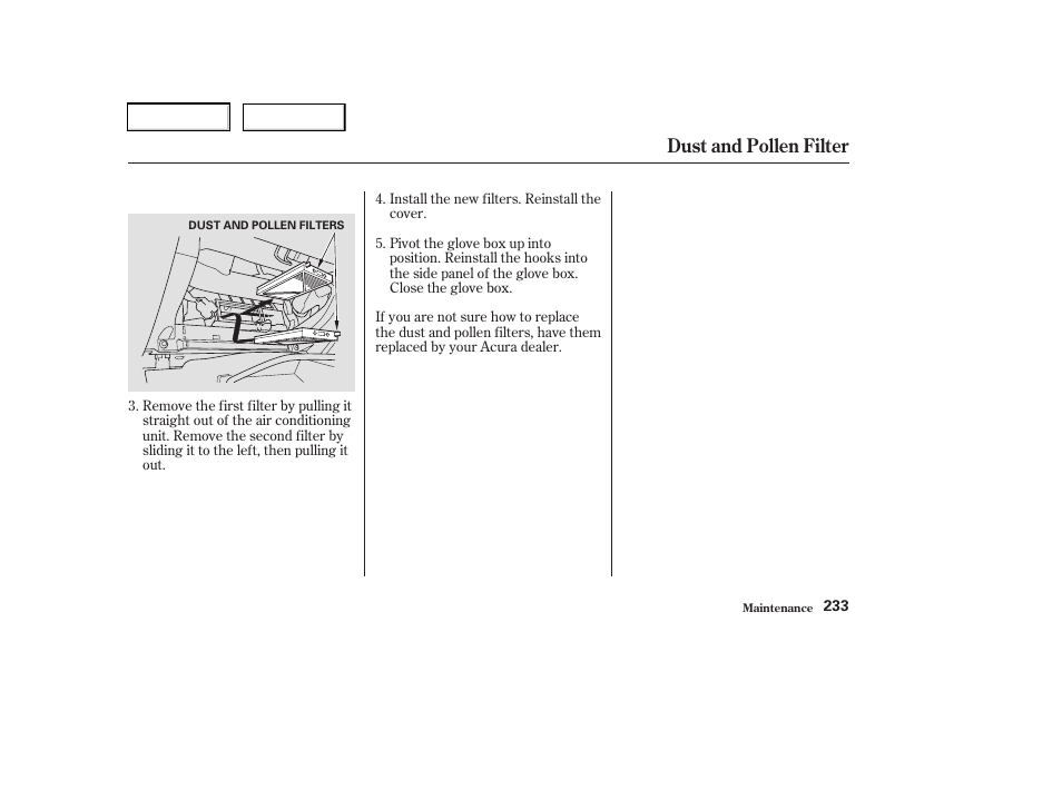 Dust and pollen filter | Acura 2003 RSX - Owner's Manual User Manual | Page 236 / 320