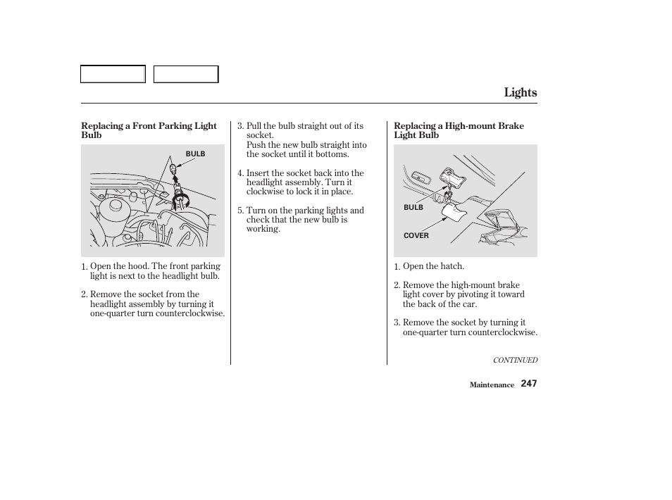 Lights | Acura 2003 RSX - Owner's Manual User Manual | Page 250 / 320