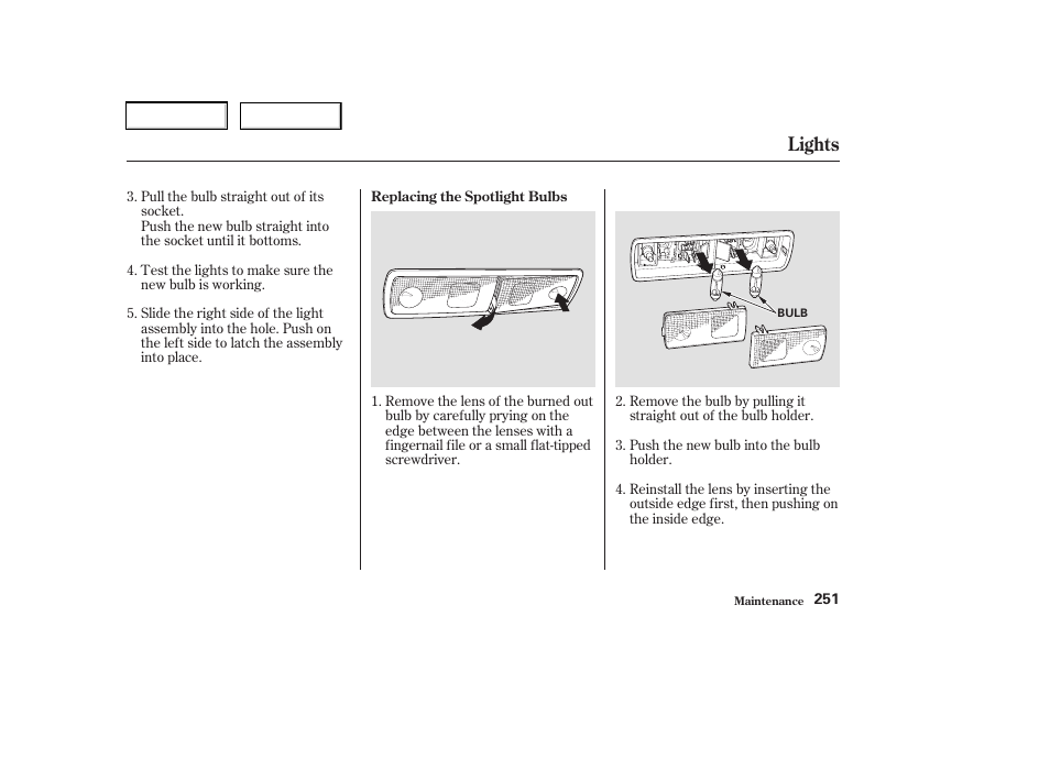 Lights | Acura 2003 RSX - Owner's Manual User Manual | Page 254 / 320