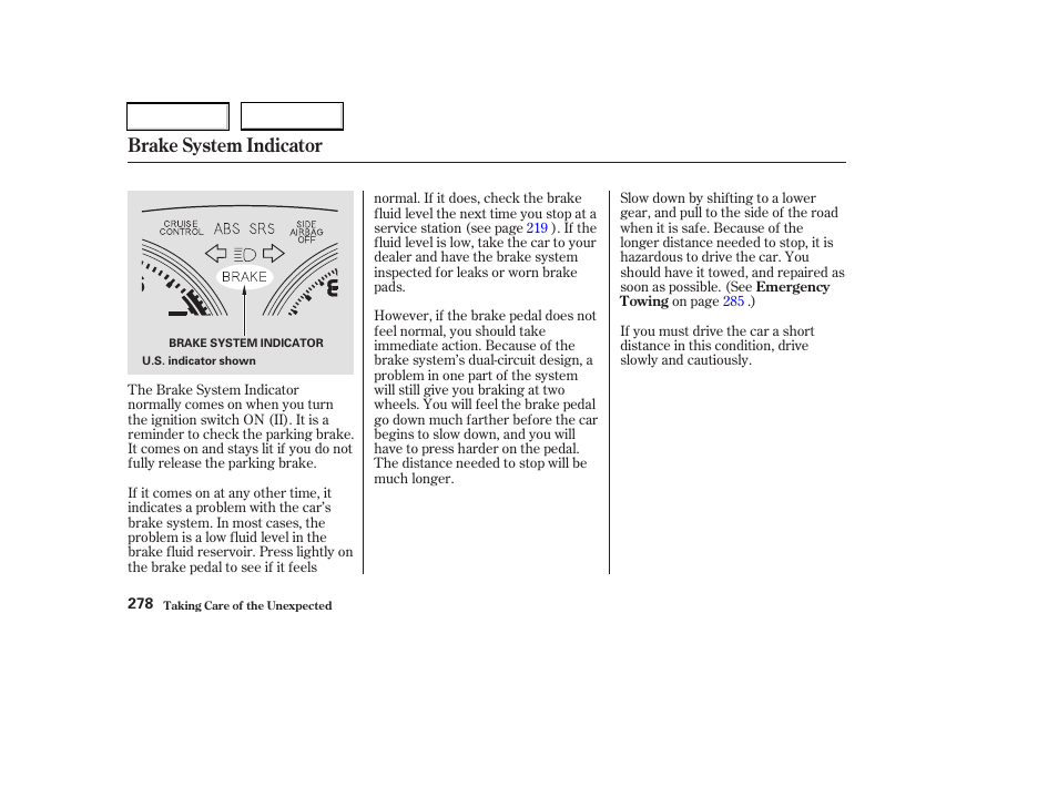 Brake system indicator | Acura 2003 RSX - Owner's Manual User Manual | Page 281 / 320