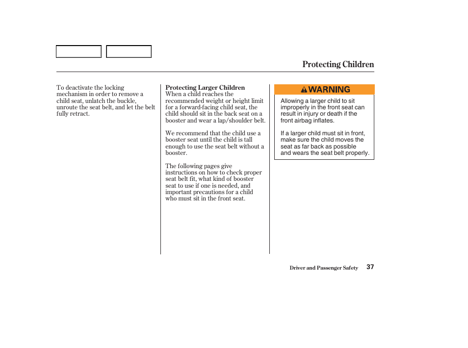 Protecting children | Acura 2003 RSX - Owner's Manual User Manual | Page 40 / 320