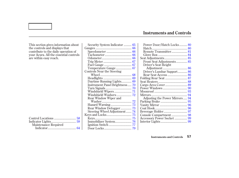 Instruments and controls | Acura 2003 RSX - Owner's Manual User Manual | Page 60 / 320