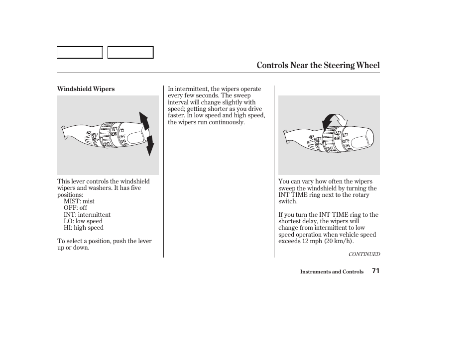 Controls near the steering wheel | Acura 2003 RSX - Owner's Manual User Manual | Page 74 / 320