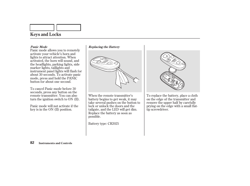 Keys and locks | Acura 2003 RSX - Owner's Manual User Manual | Page 85 / 320