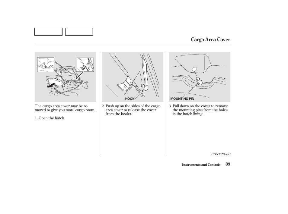 Cargo area cover | Acura 2003 RSX - Owner's Manual User Manual | Page 92 / 320