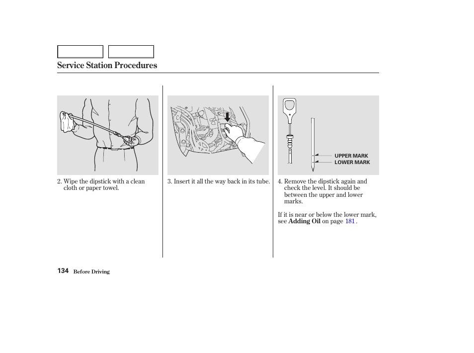 Service station procedures | Acura 2003 NSX - Owner's Manual User Manual | Page 137 / 303