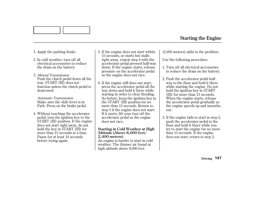 Starting the engine | Acura 2003 NSX - Owner's Manual User Manual | Page 150 / 303