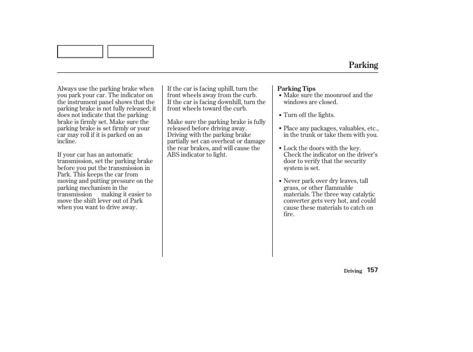 Parking | Acura 2003 NSX - Owner's Manual User Manual | Page 160 / 303