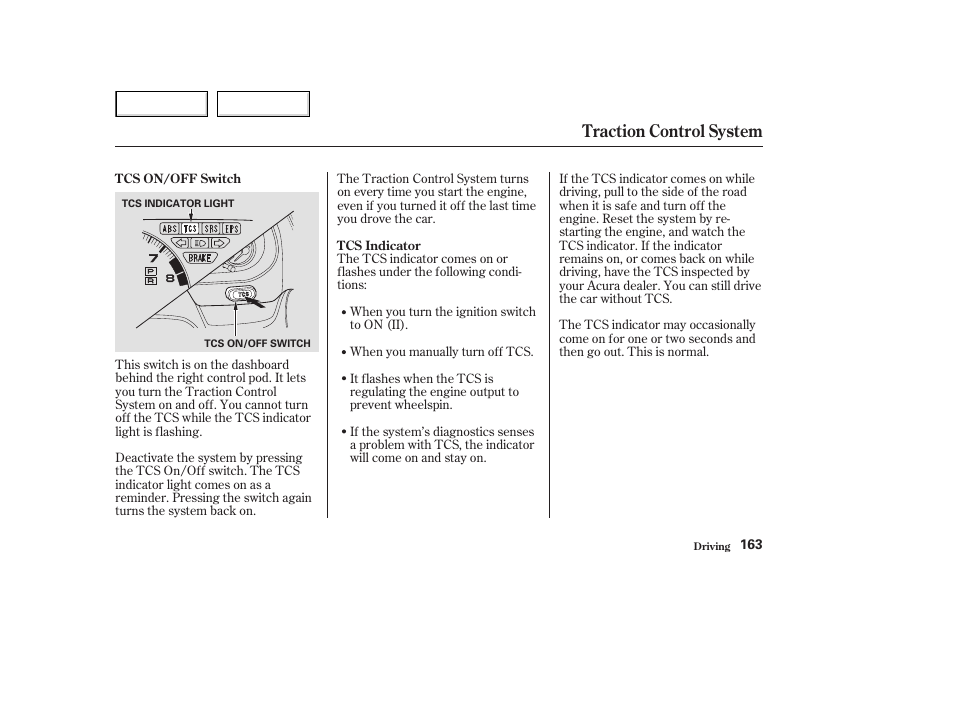 Traction control system | Acura 2003 NSX - Owner's Manual User Manual | Page 166 / 303