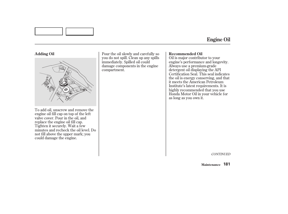 Engine oil | Acura 2003 NSX - Owner's Manual User Manual | Page 184 / 303
