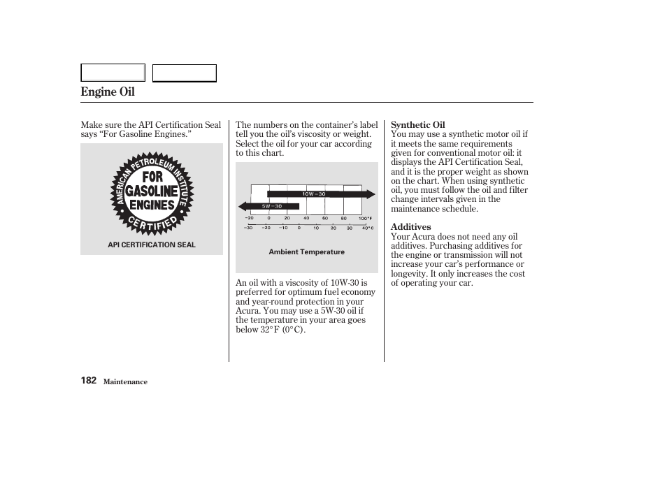 Engine oil | Acura 2003 NSX - Owner's Manual User Manual | Page 185 / 303