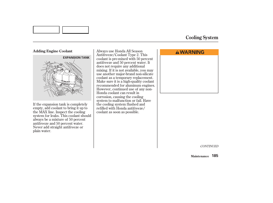 Cooling system | Acura 2003 NSX - Owner's Manual User Manual | Page 188 / 303