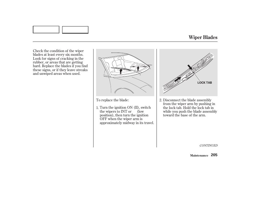 Wiper blades | Acura 2003 NSX - Owner's Manual User Manual | Page 208 / 303