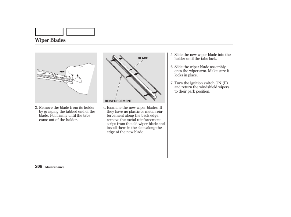 Wiper blades | Acura 2003 NSX - Owner's Manual User Manual | Page 209 / 303