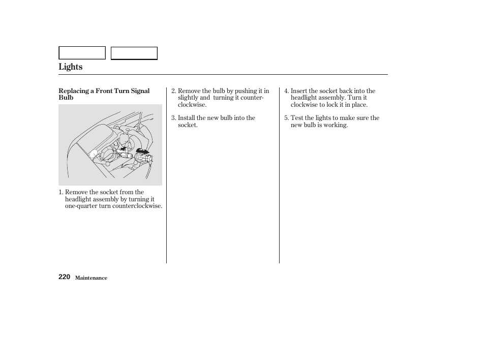 Lights | Acura 2003 NSX - Owner's Manual User Manual | Page 223 / 303
