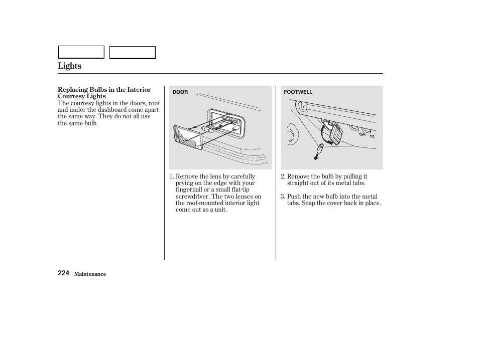 Lights | Acura 2003 NSX - Owner's Manual User Manual | Page 227 / 303