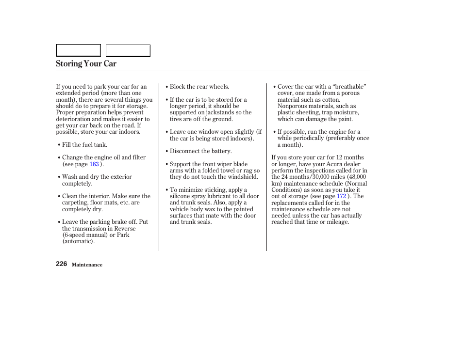 Storing your car | Acura 2003 NSX - Owner's Manual User Manual | Page 229 / 303