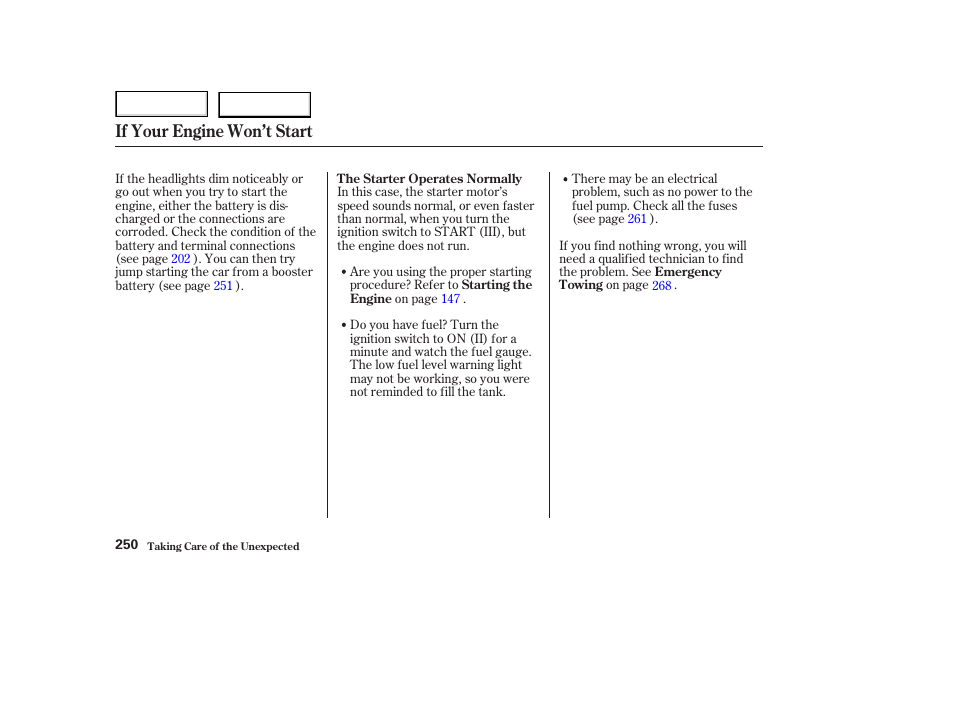 If your engine won’t start | Acura 2003 NSX - Owner's Manual User Manual | Page 253 / 303