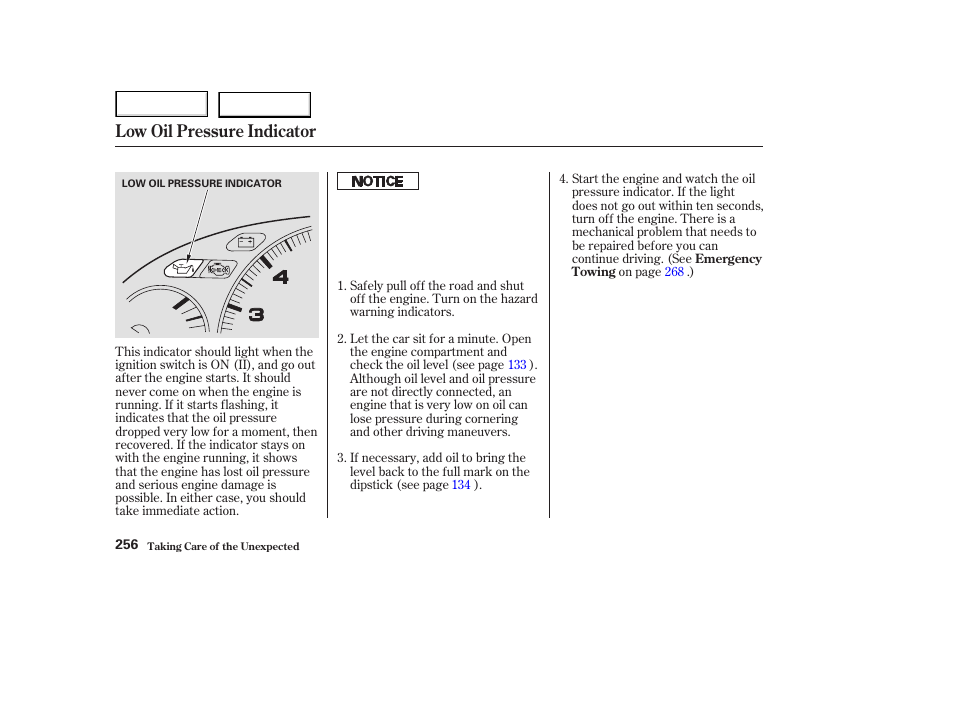 Low oil pressure indicator | Acura 2003 NSX - Owner's Manual User Manual | Page 259 / 303