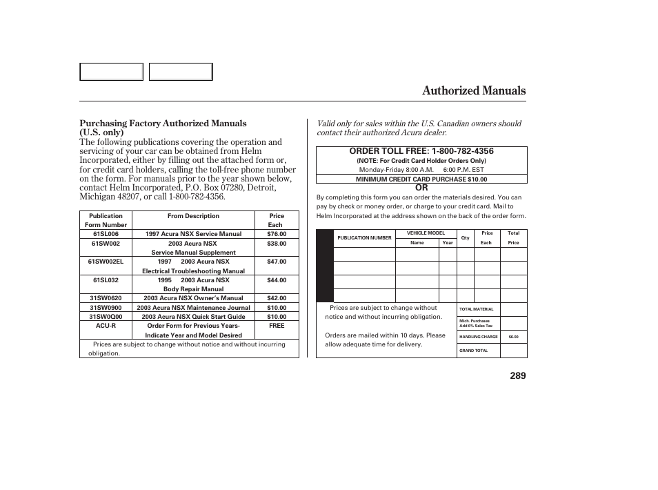 Authorized manuals | Acura 2003 NSX - Owner's Manual User Manual | Page 292 / 303