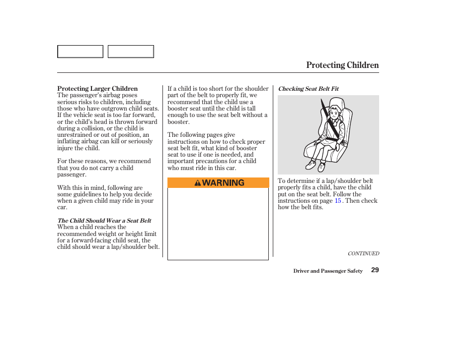 Protecting children | Acura 2003 NSX - Owner's Manual User Manual | Page 32 / 303