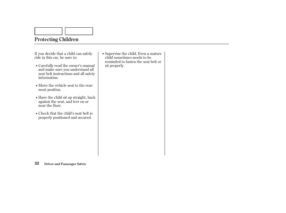 Protecting children | Acura 2003 NSX - Owner's Manual User Manual | Page 35 / 303