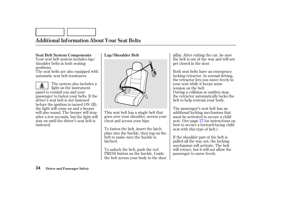 Additional information about your seat belts | Acura 2003 NSX - Owner's Manual User Manual | Page 37 / 303