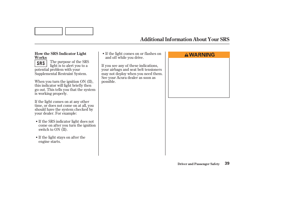 Additional information about your srs | Acura 2003 NSX - Owner's Manual User Manual | Page 42 / 303