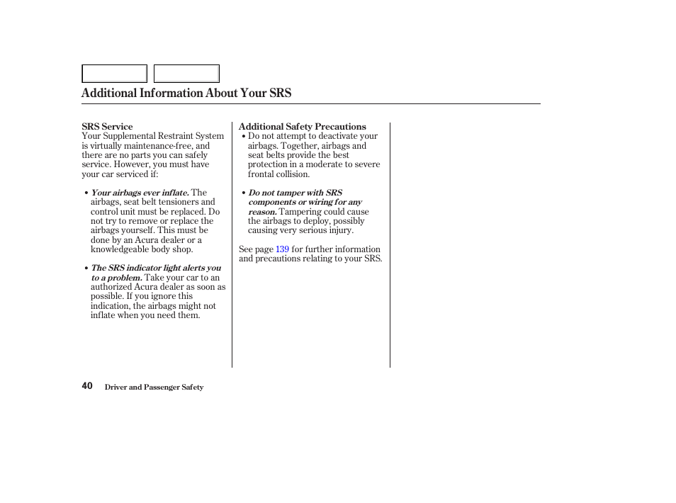 Additional information about your srs | Acura 2003 NSX - Owner's Manual User Manual | Page 43 / 303