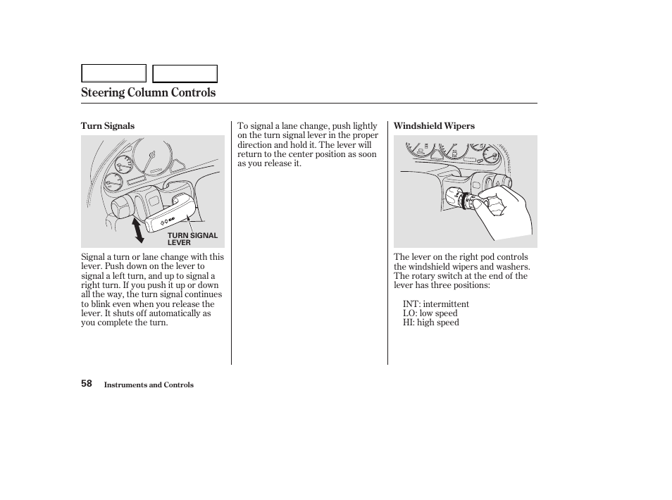 Steering column controls | Acura 2003 NSX - Owner's Manual User Manual | Page 61 / 303