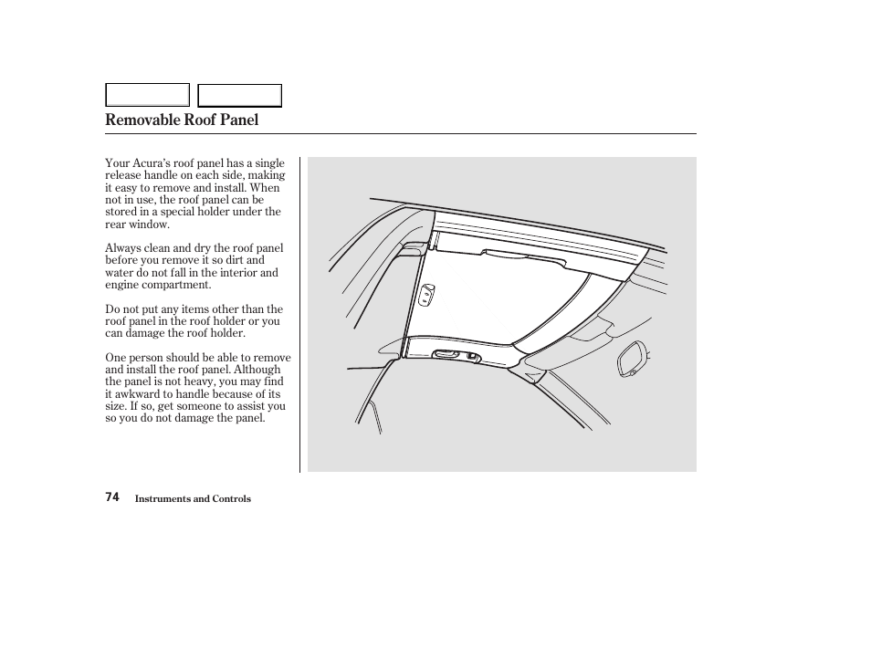 Removable roof panel | Acura 2003 NSX - Owner's Manual User Manual | Page 77 / 303