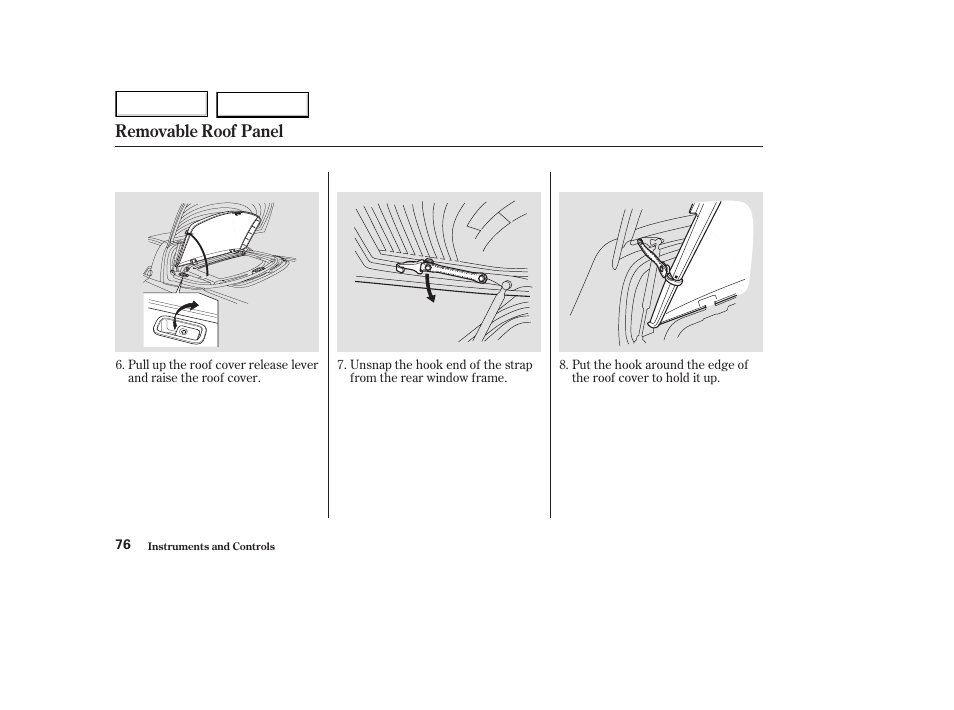 Removable roof panel | Acura 2003 NSX - Owner's Manual User Manual | Page 79 / 303