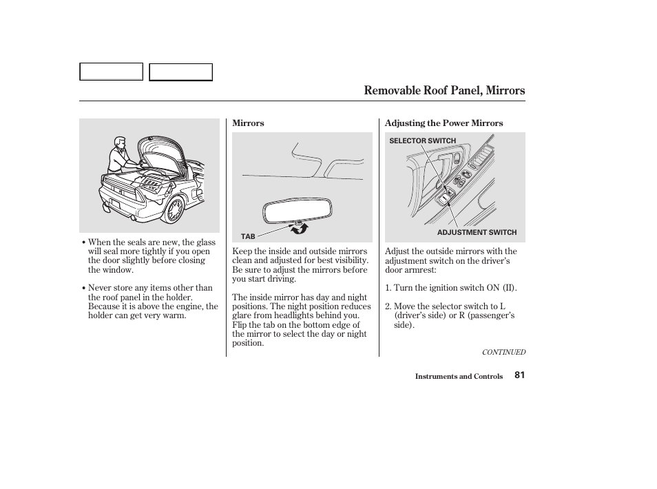 Removable roof panel, mirrors | Acura 2003 NSX - Owner's Manual User Manual | Page 84 / 303