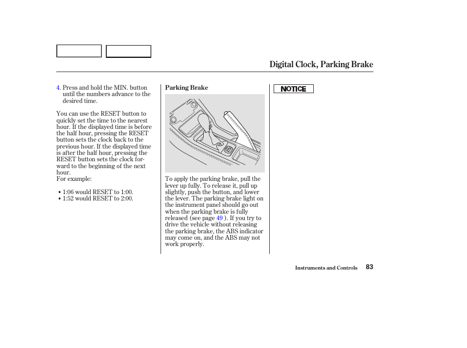 Digital clock, parking brake | Acura 2003 NSX - Owner's Manual User Manual | Page 86 / 303