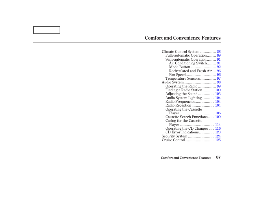 Comfort and convenience features | Acura 2003 NSX - Owner's Manual User Manual | Page 90 / 303
