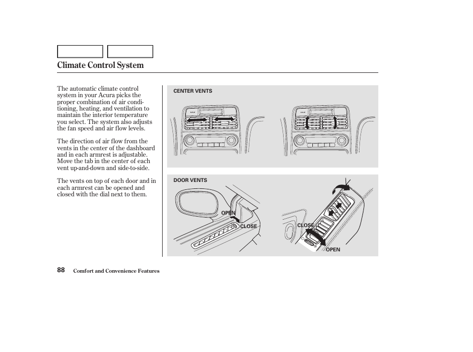 Climate control system | Acura 2003 NSX - Owner's Manual User Manual | Page 91 / 303