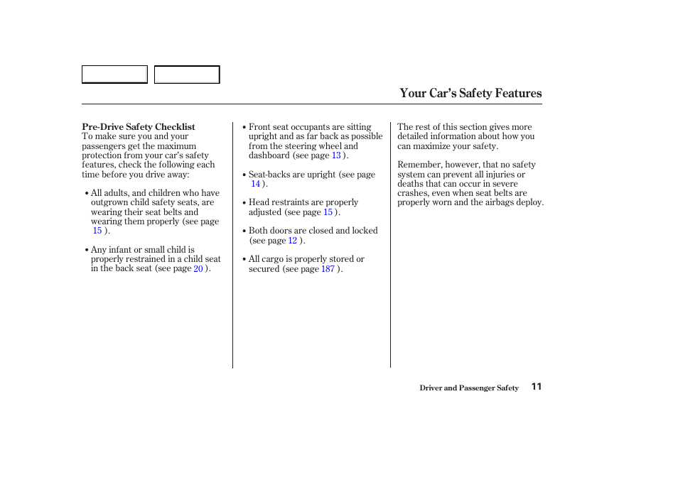 Your car’s safety features | Acura 2003 CL - Owner's Manual User Manual | Page 14 / 355