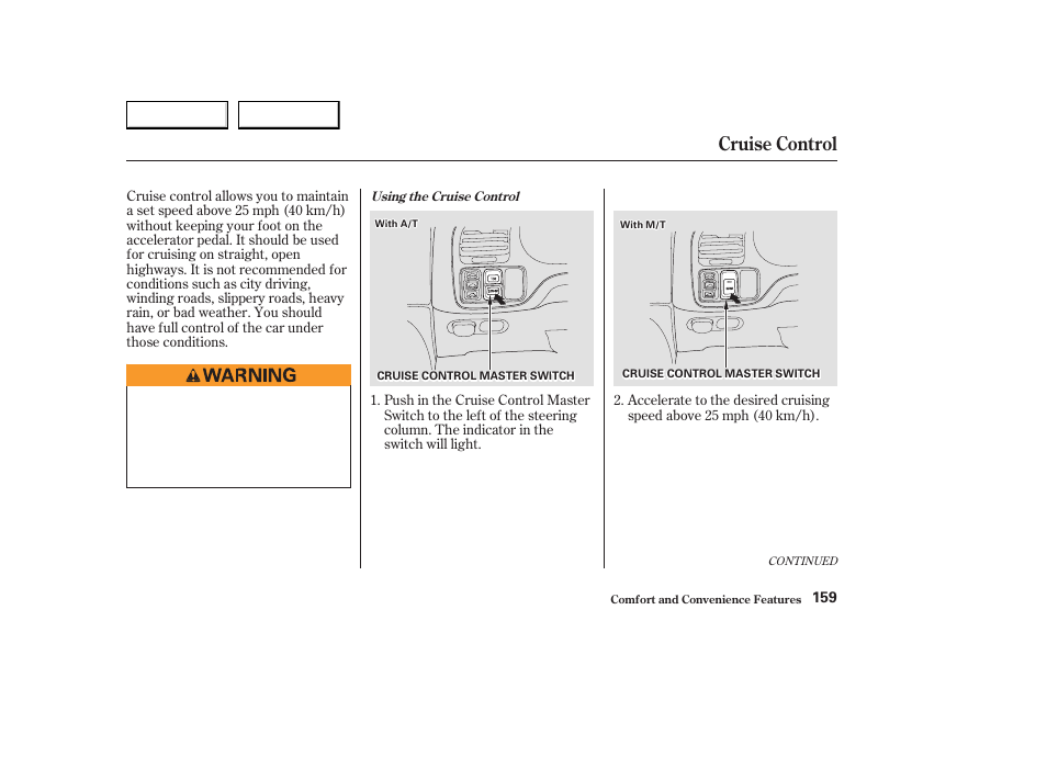 Cruise control | Acura 2003 CL - Owner's Manual User Manual | Page 162 / 355