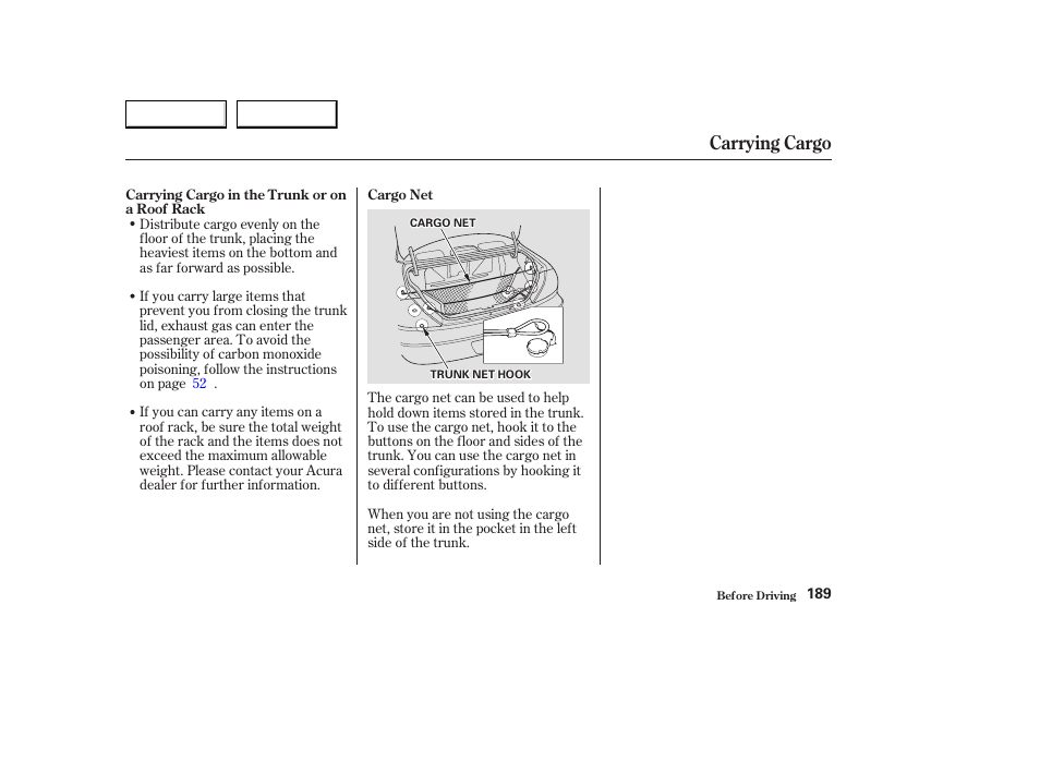 Carrying cargo | Acura 2003 CL - Owner's Manual User Manual | Page 192 / 355