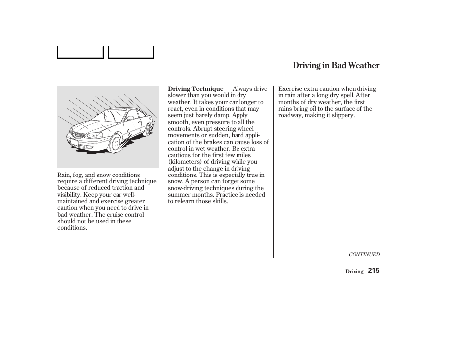 Driving in bad weather | Acura 2003 CL - Owner's Manual User Manual | Page 218 / 355