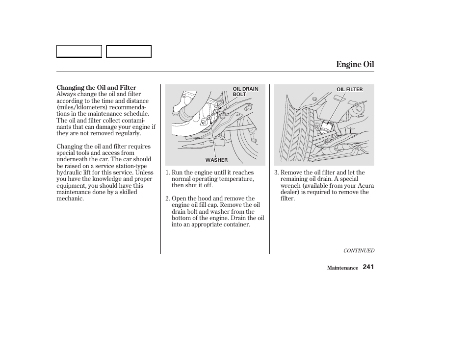 Engine oil | Acura 2003 CL - Owner's Manual User Manual | Page 244 / 355